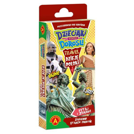 Dzieje Polski - Dzieciaki Kontra Dorośli Travel (Alexander)