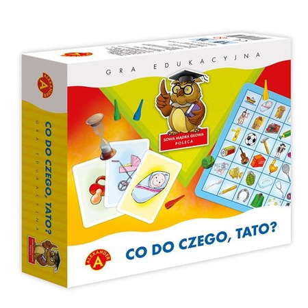 Sowa Mądra Głowa - Co do Czego Tato (Alexander)